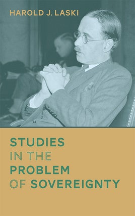 Item #36543 Studies in the Problem of Sovereignty. Harold J. Laski