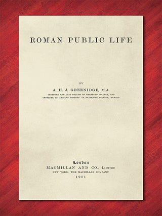Item #36549 Roman Public Life. A. H J. Greenidge