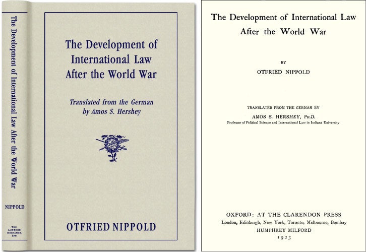 Item #36582 The Development of International Law after the World War. Otfried Nippold.
