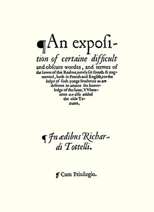 An Exposition of Certaine Difficult and Obscure Wordes, and Termes...