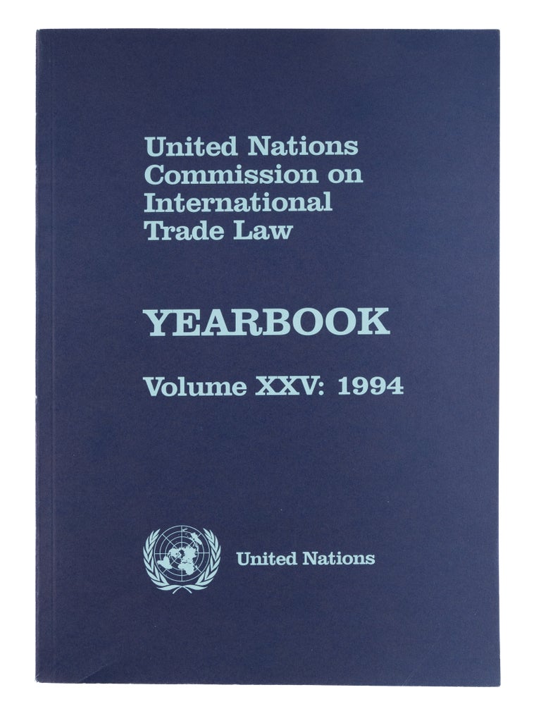 Item #36666 Yearbook. Volume XXV:1994. United Nations Commission on International Trade.