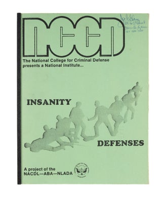 Item #36799 Insanity Defenses. Nashville, 1980. National College for Criminal Defense