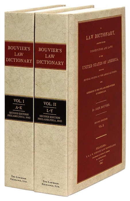 Item #36921 A Law Dictionary Adapted to the Constitution and Laws of the United. John Bouvier.