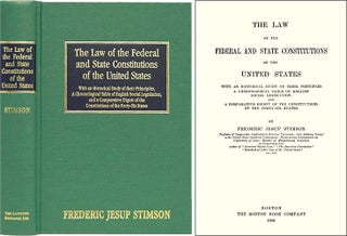 Item #36965 The Law of the Federal and State Constitutions of the United States. Frederic Jesup...