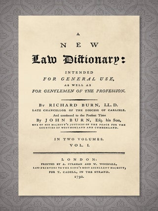 A New Law Dictionary, Intended for General Use, as Well as For...