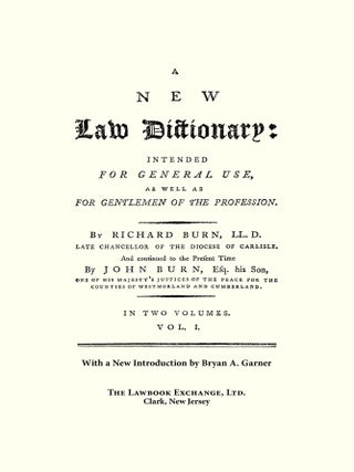 A New Law Dictionary, Intended for General Use, as Well as For...