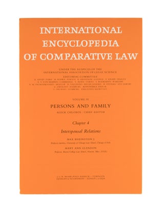 Item #36987 International Encyclopedia of Comparative Law. Volume IV, Chapter 4. Aleck Chloros,...