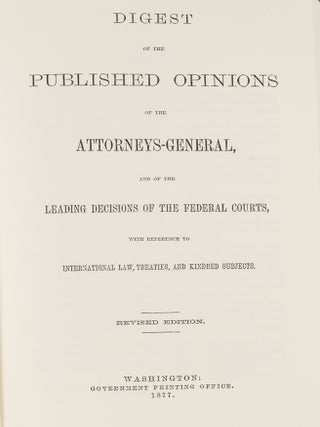Digest of the Published Opinions of the Attorneys-General...Reprint.