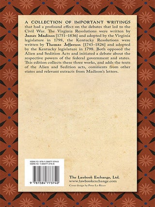 The Virginia Report of 1799-1800 Touching the Alien and Sedition...