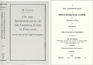 Item #37533 On the Administration of Criminal Code, in England, and the Spirit. Charles Cottu
