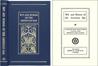 Item #37728 Wit and Humor of the American Bar. Henry Frederic Reddall, Compiler