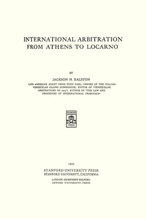 International Arbitration from Athens to Locarno