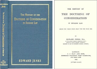 Item #38152 The History of the Doctrine of Consideration in English Law (Being. Edward Jenks