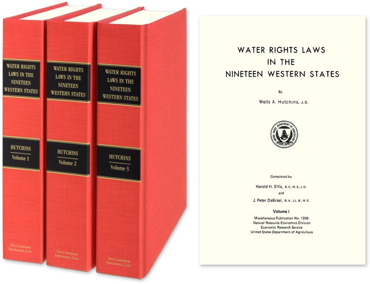 Item #38231 Water Rights Laws in the Nineteen Western States. 3 Volume set. Wells A. Hutchins, Harold H. Ellis, J P. DeBraal.