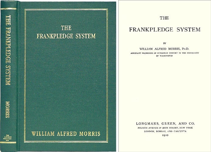 Item #38273 The Frankpledge System. William Alfred Morris.