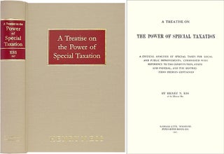 Item #38286 A Treatise on the Power of Special Taxation. ISBN 1584774118. Henry N. Ess
