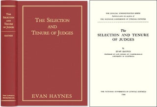 Item #38398 The Selection and Tenure of Judges. Evan Haynes