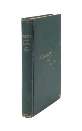 Item #38515 Liberty and Law. St. Louis, 1880. Britton A. Hill