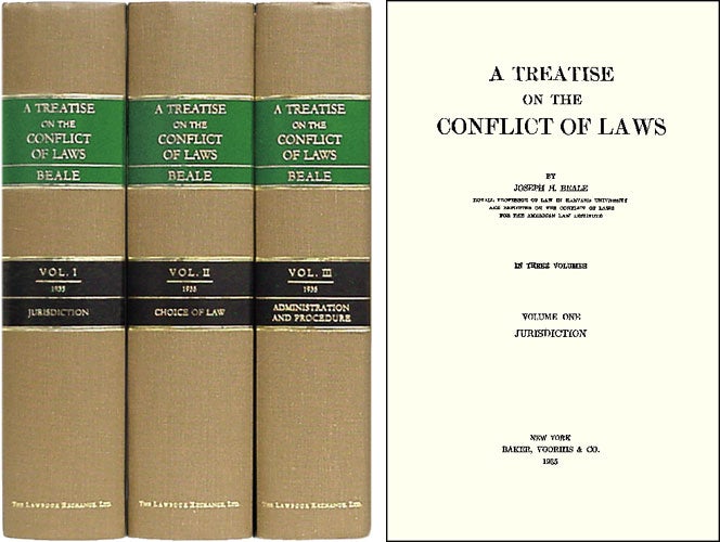 Item #38842 A Treatise on the Conflict of Laws. 3 Vols. 1st ed. Joseph H. Beale.