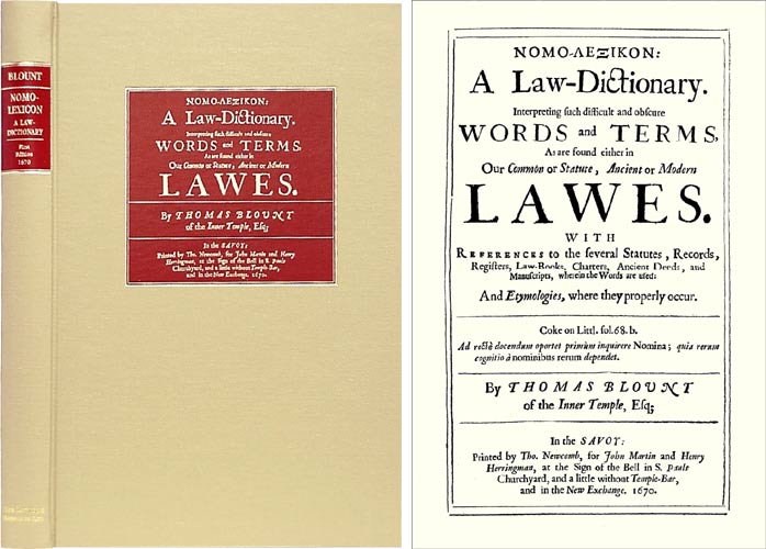 Item #39063 Nomo-Lexikon [Lexicon]: A Law Dictionary. Interpreting Such Difficult. Thomas Blount.