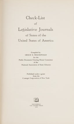 Check-List of Legislative Journals of the States of the United States.