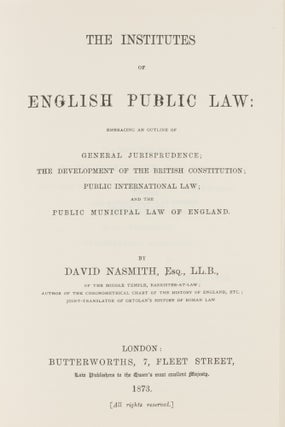 The Institutes of English Public Law: Embracing an Outline of