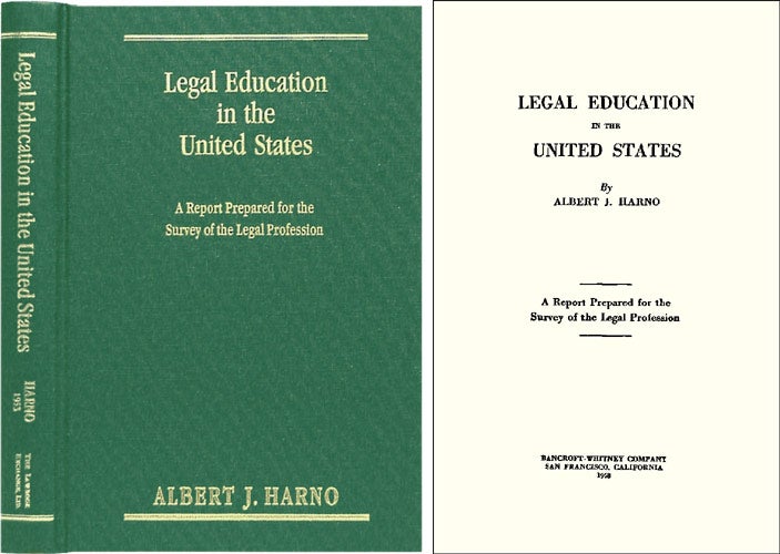 Item #39334 Legal Education in the United States: A Report Prepared. Albert J. Harno.