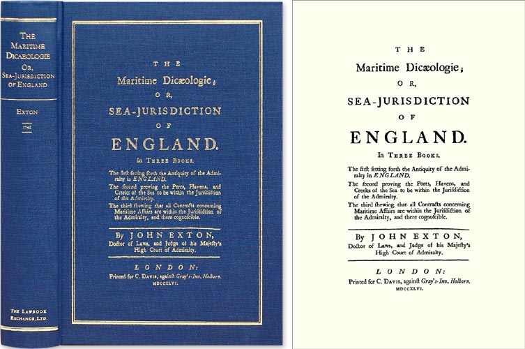 Item #39427 The Maritime Dicaeologie; Or, Sea-Jurisdiction of England. In Three. John Exton.
