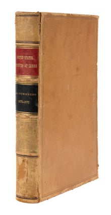 Item #39914 The Statutes at Large...from December, 1875, to March, 1877. Vol XIX. United States