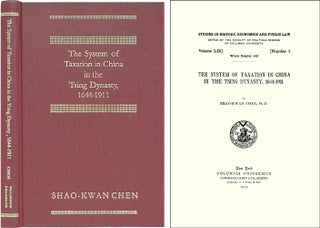 Item #39979 The System of Taxation in China in the Tsing Dynasty, 1644-1911. Shao-Kwan Chen