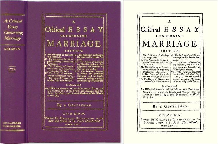 Item #39986 A Critical Essay Concerning Marriage. Shewing, I. The Preference of. Thomas Salmon.