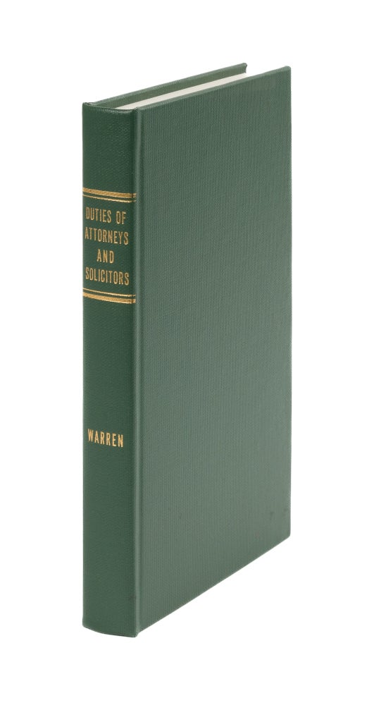 Item #40080 The Moral, Social, and Professional Duties of Attorneys and Solicitors. Samuel Warren.