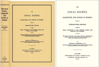 Item #40702 The Legal Rights, Liabilities and Duties of Women. Edward D. Mansfield