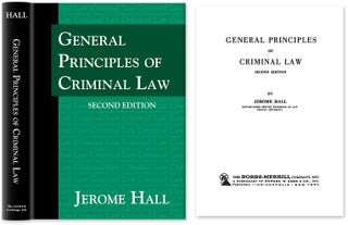 Item #40716 General Principles of Criminal Law. Second Edition. Jerome Hall
