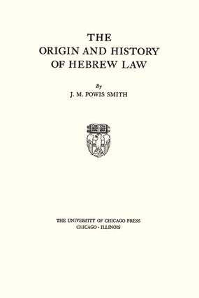 The Origin and History of Hebrew Law