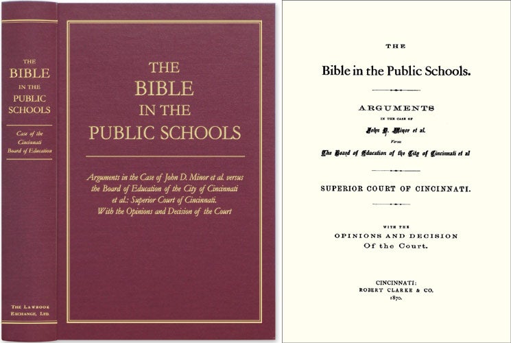 Item #40729 The Bible in the Public Schools: Arguments in the Case Of John D Minor. John Minor, Plaintiff.