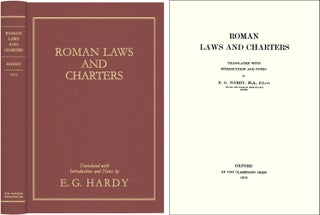 Item #40885 Roman Laws and Charters, and Three Spanish Charters and Other. Ernest George Hardy
