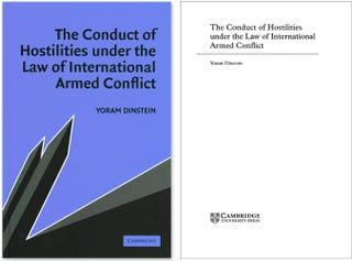 Item #40974 The Conduct of Hostilities Under Law of International Armed Conflict. Yoram Dinstein