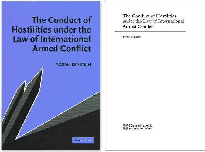 Item #40974 The Conduct of Hostilities Under Law of International Armed Conflict. Yoram Dinstein.