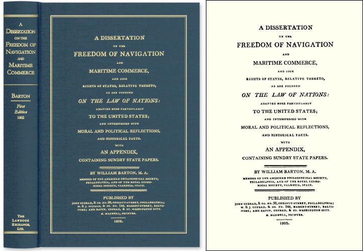 Item #41238 A Dissertation on the Freedom of Navigation and Maritime Commerce. William Barton.