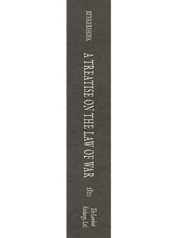 A Treatise on the Law of War. Joseph Perkovich Gen Editor.