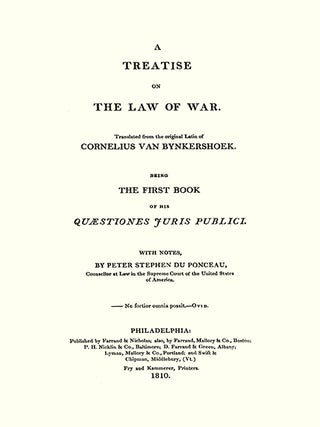 A Treatise on the Law of War. Joseph Perkovich Gen Editor.