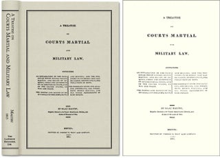 Item #41299 A Treatise on Courts Martial and Military Law Courts Martial. Isaac Maltby