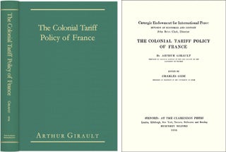 Item #41335 The Colonial Tariff Policy of France. Arthur Girault, Charles Gide