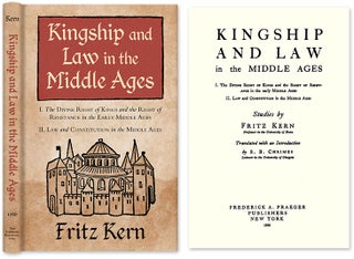 Item #41336 Kingship and Law in the Middle Ages: I. The Divine Right of Kings. Fritz Kern