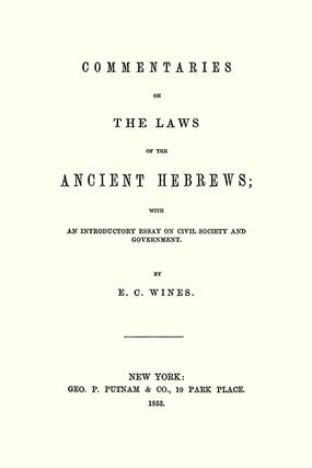Commentaries on the Laws of the Ancient Hebrews with an...