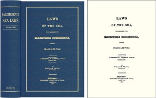 Item #41437 Laws of the Sea, With Reference to Maritime Commerce During Peace. Frederick J....
