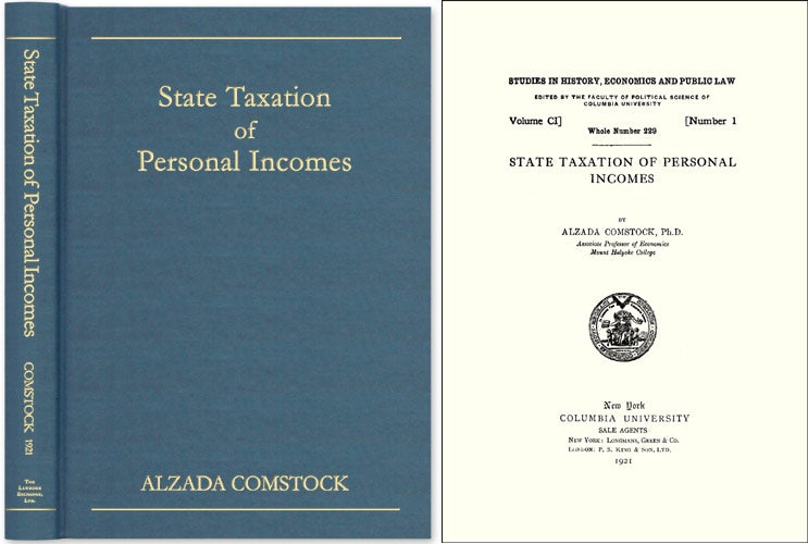Item #41658 State Taxation of Personal Incomes. Alzada Comstock.