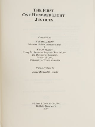 The First Hundred Eight Justices.