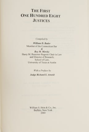 The First Hundred Eight Justices.